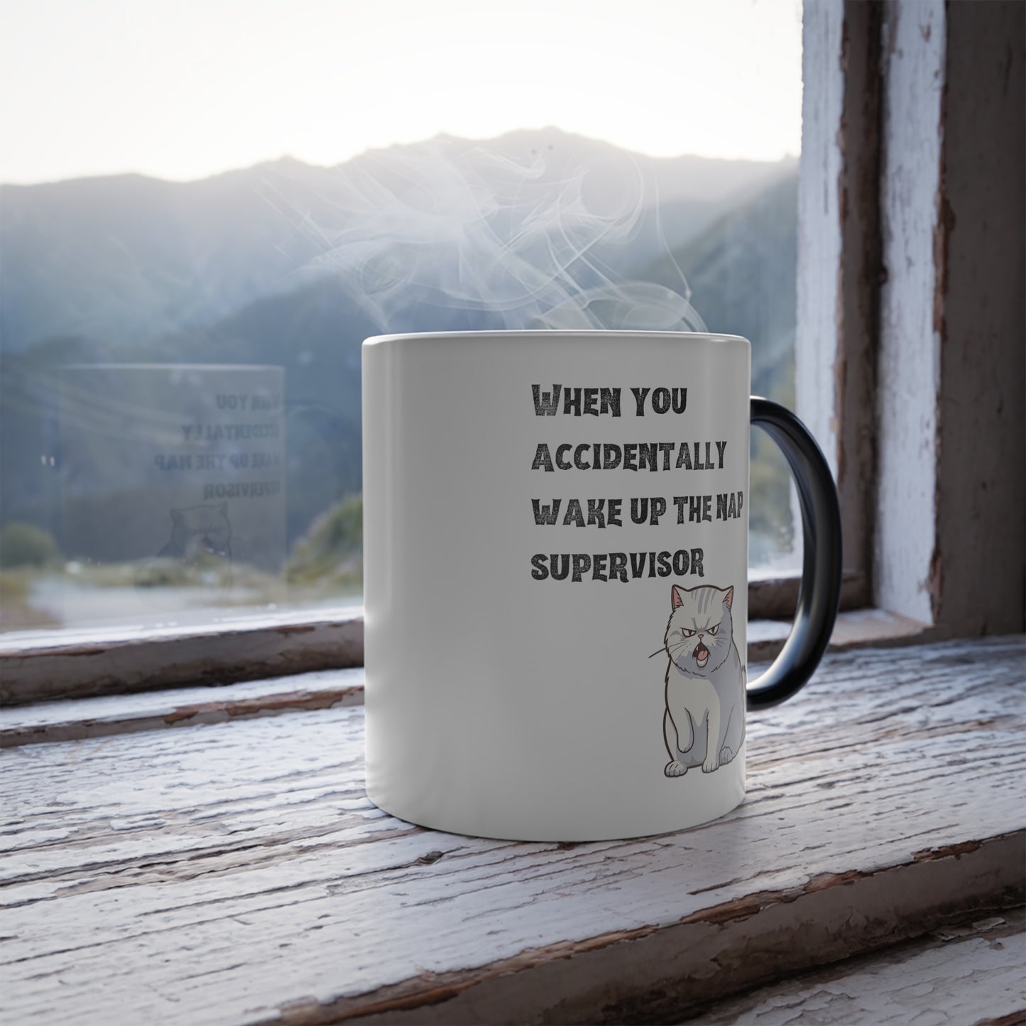 "When you accidentally wake up the nap supervisor" Cat Meme - Color Morphing Mug, 11oz