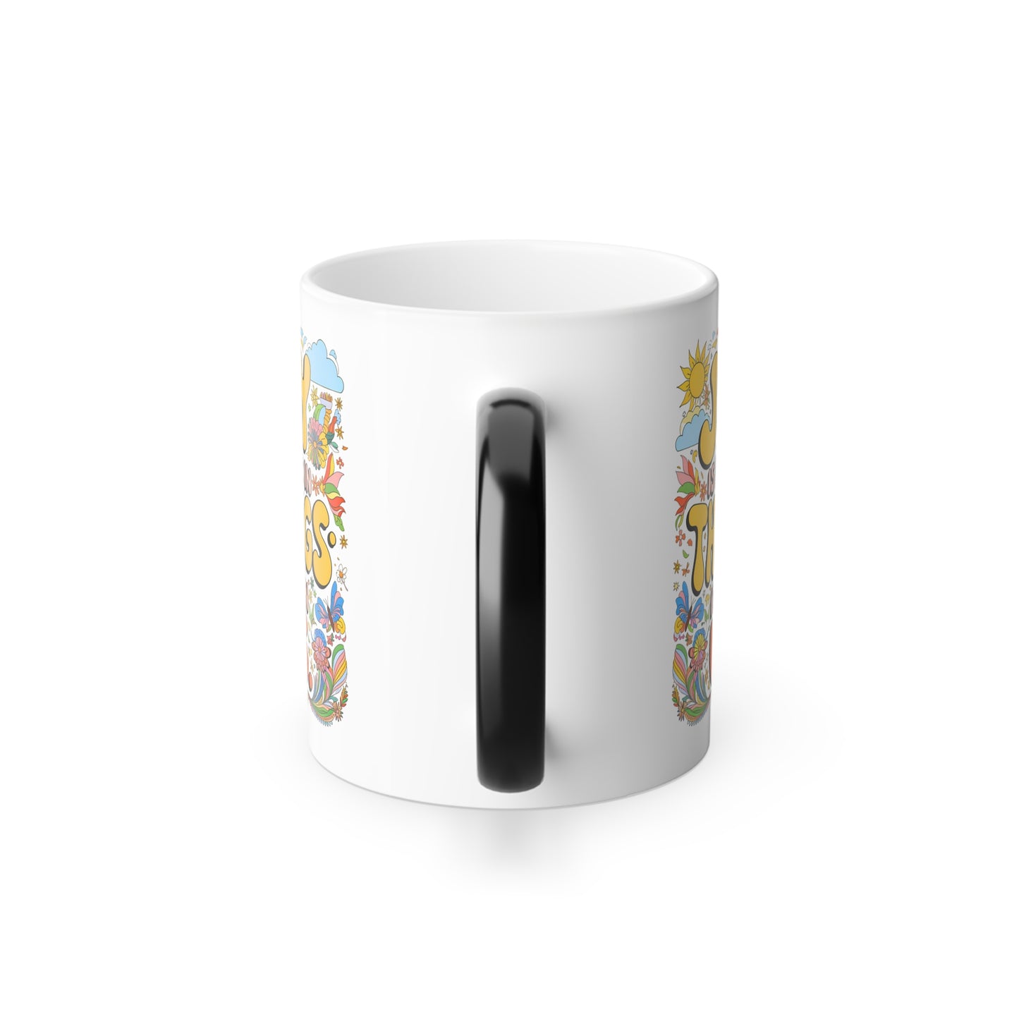 Joy is Not In Things it is In Us - Color Morphing Mug, 11oz