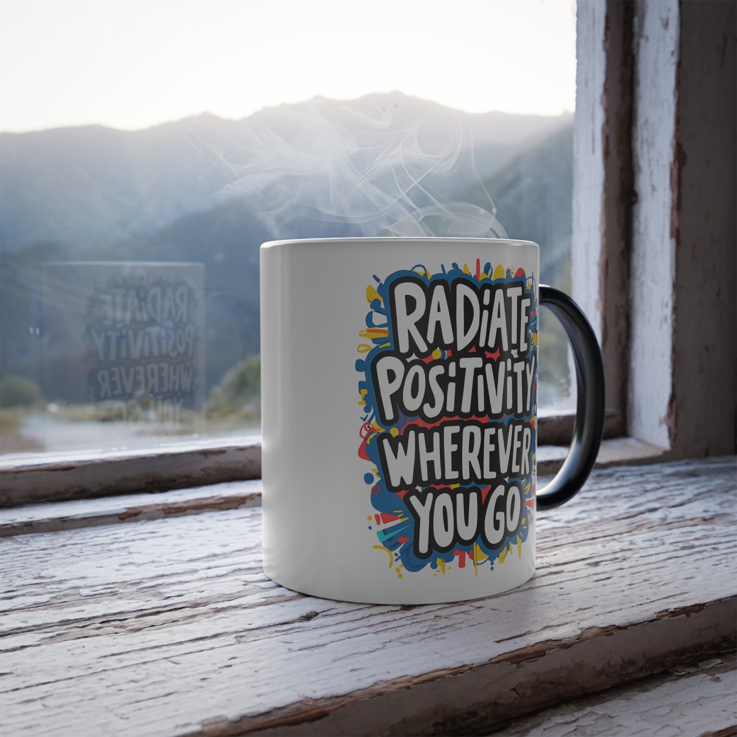 Radiate Positivity Wherever You Go - Color Morphing Mug, 11oz