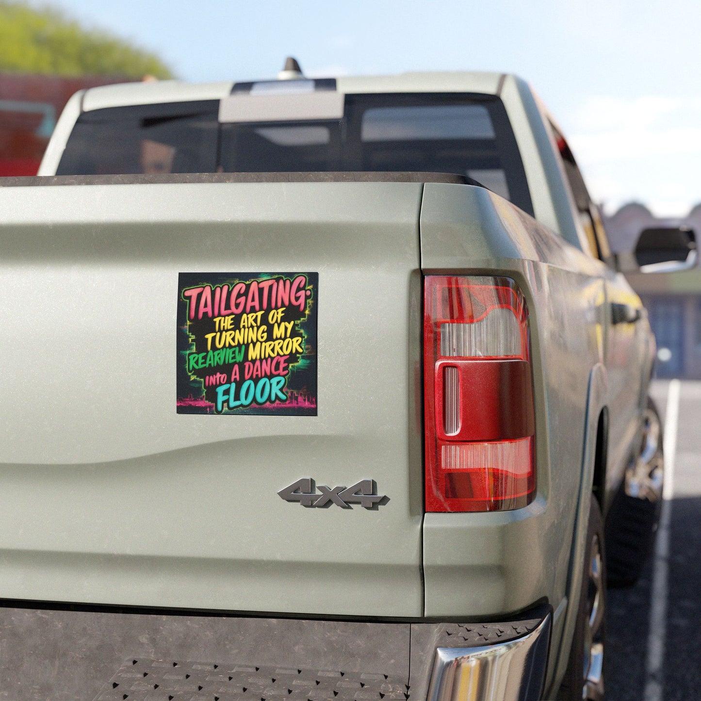 "Tailgating The Art of Turning My Rearview Mirror into a Dance Floor" Car Magnet