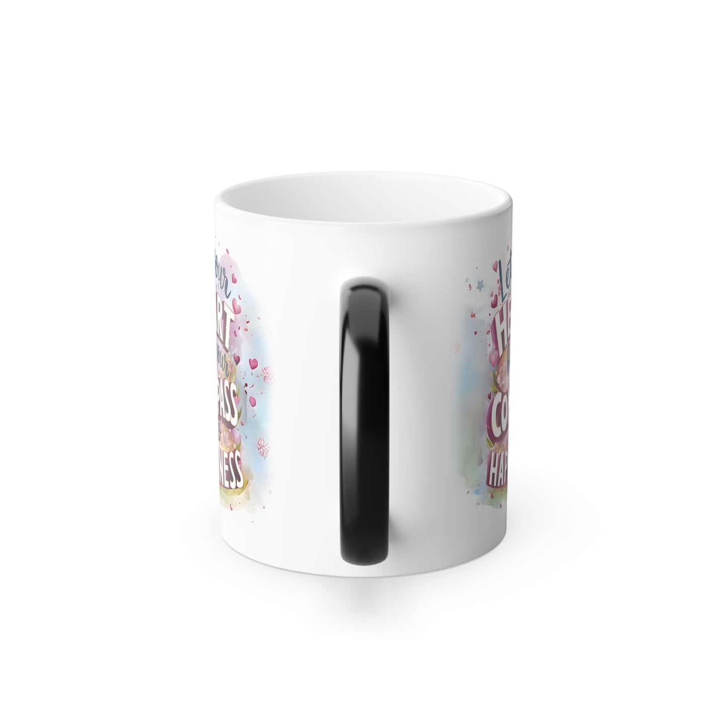 Let Your Heart be Your Compass to Happiness - Color Morphing Mug, 11oz