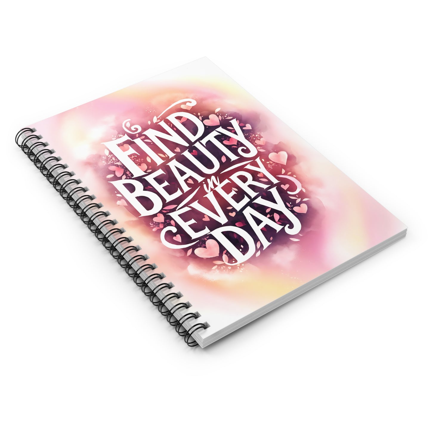 Find Beauty in Everyday Spiral Notebook - Ruled Line