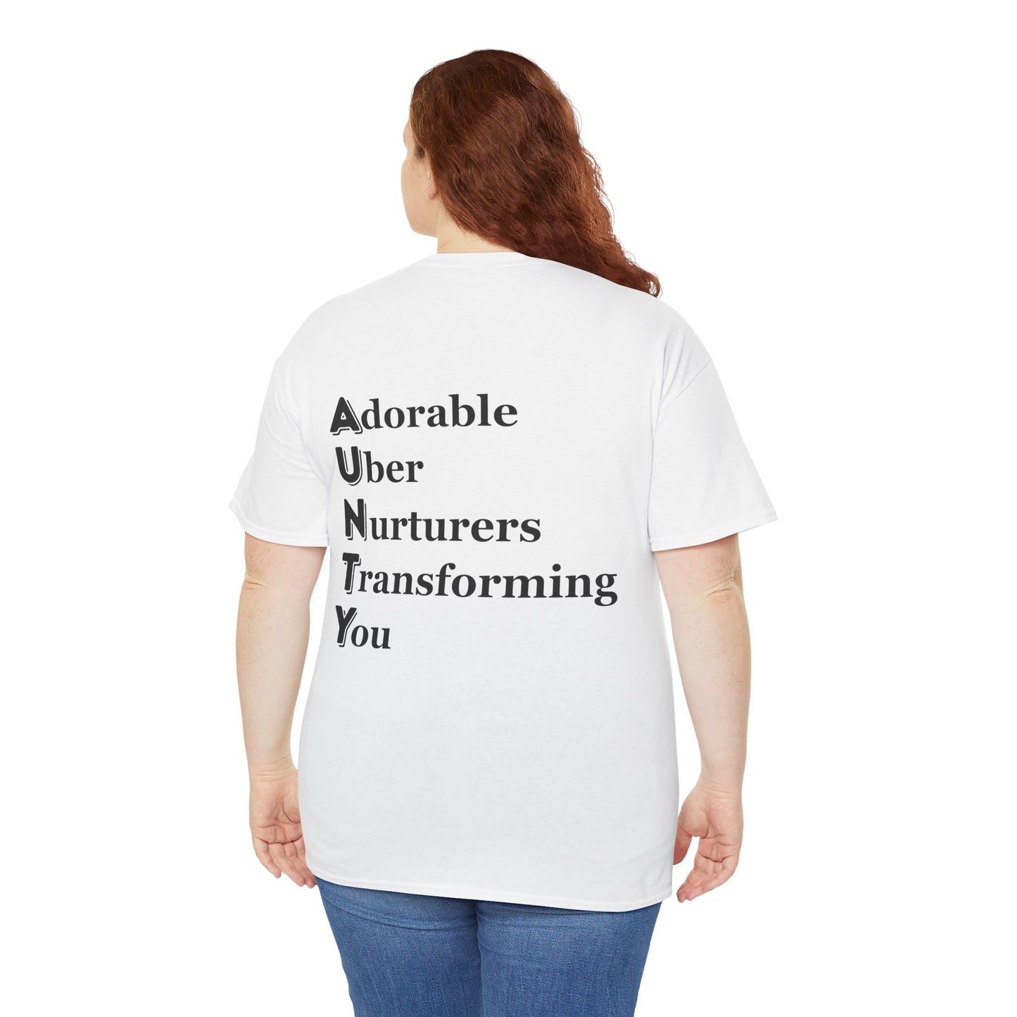 "AUNTY - Adorable Uber Nurturers Transforming You" - Unisex Cotton Tee