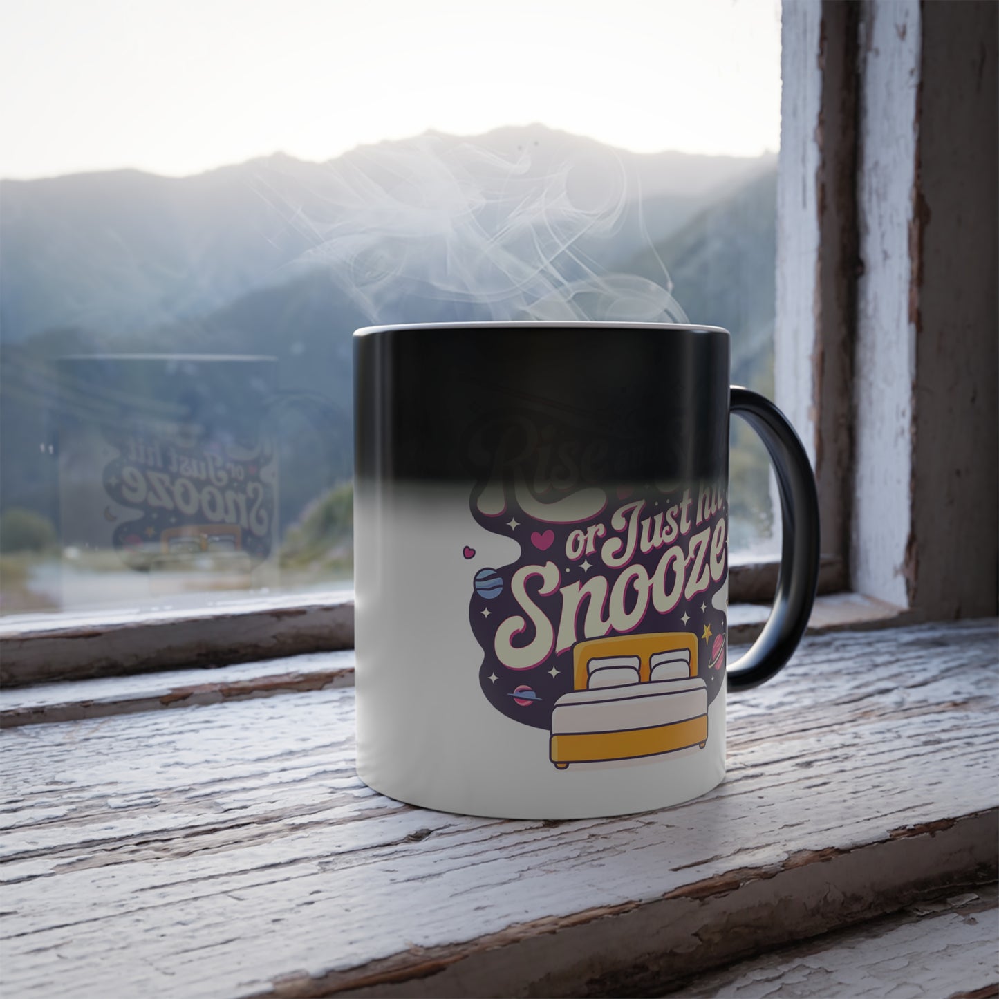 Rise and Shine or Just Hit Snooze - Color Morphing Mug, 11oz