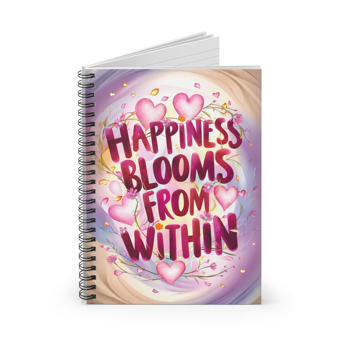 Happiness Blooms from Within Spiral Notebook - Ruled Line