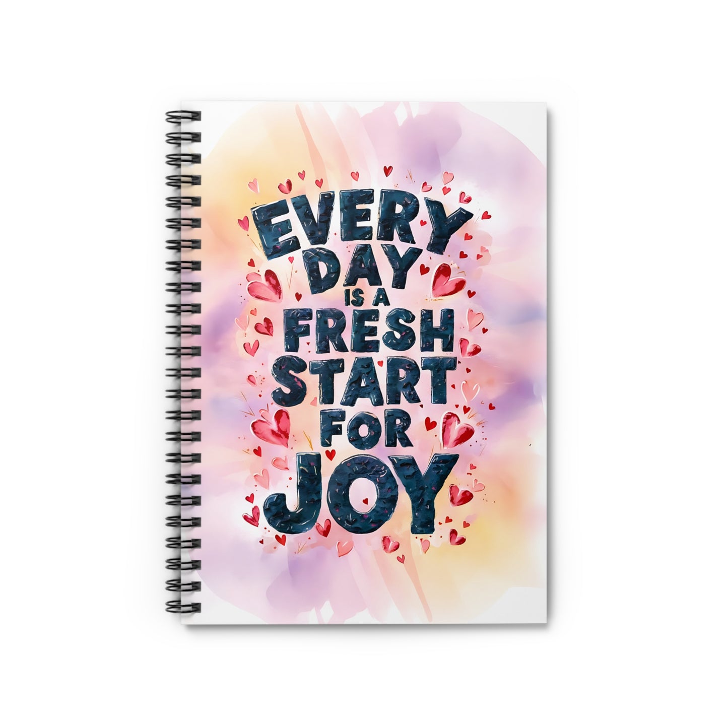 Everyday is a Fresh Start For Joy Spiral Notebook - Ruled Line