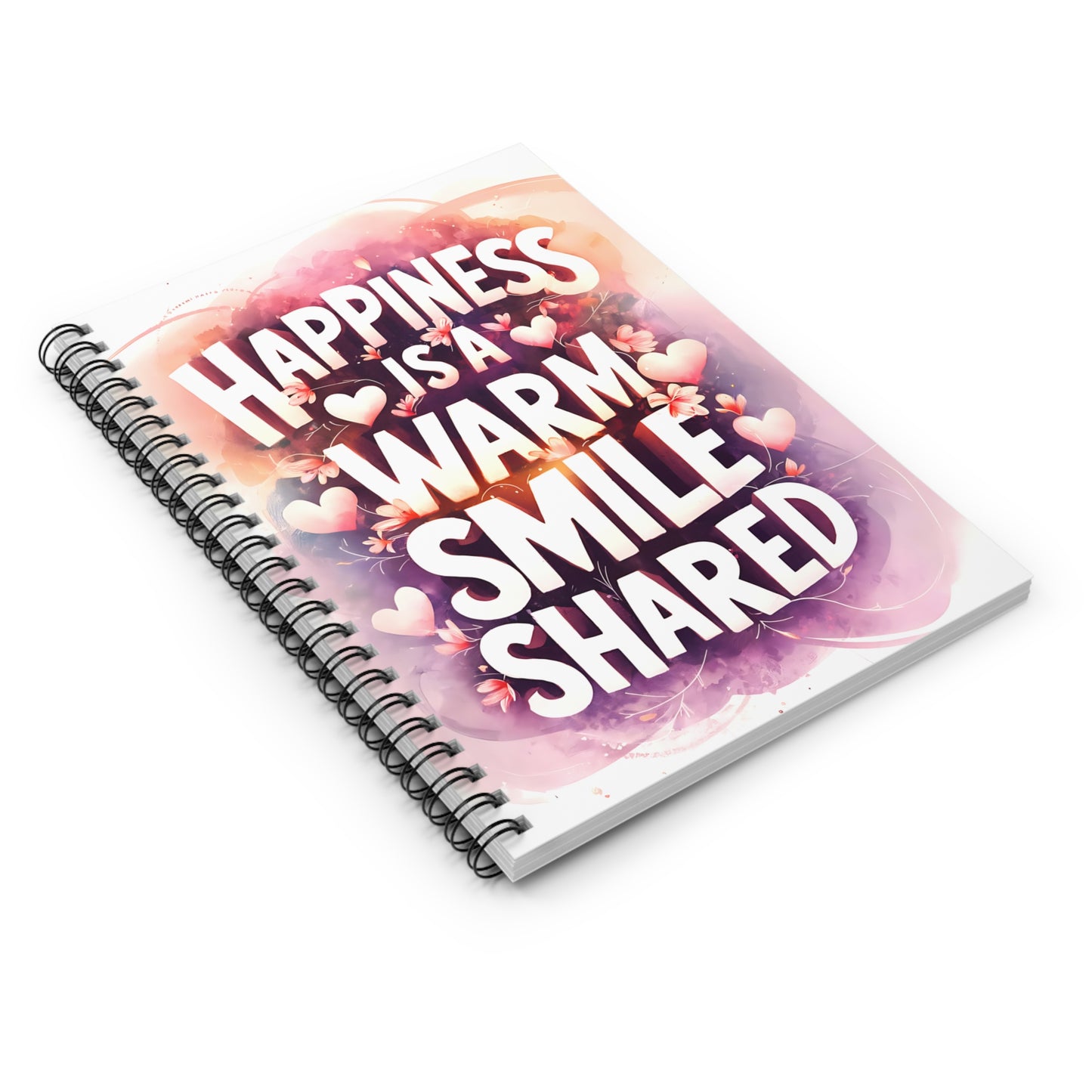 Happiness is a Warm Smile Shared Spiral Notebook - Ruled Line