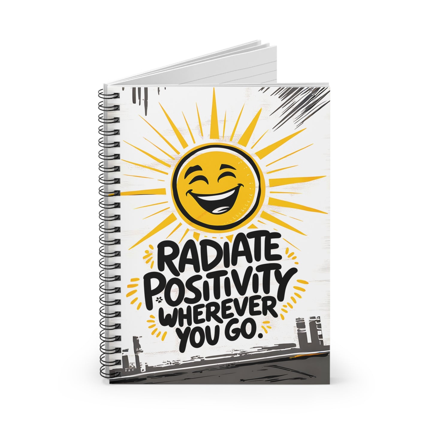 Radiate Positivity Wherever You Go Spiral Notebook - Ruled Line