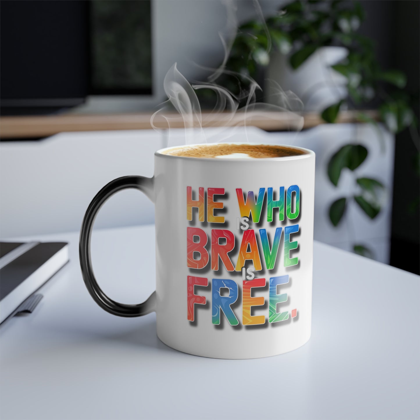 He Who is Brave is Free - Color Morphing Mug, 11oz
