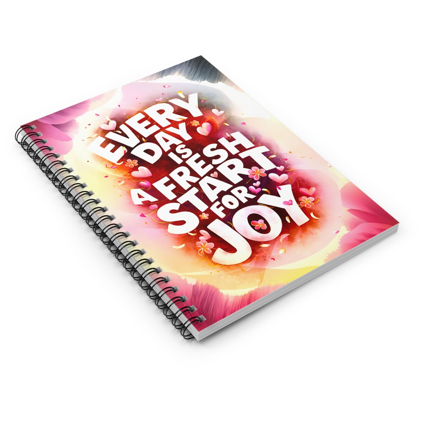 Everyday is a Fresh Start for Joy Spiral Notebook - Ruled Line