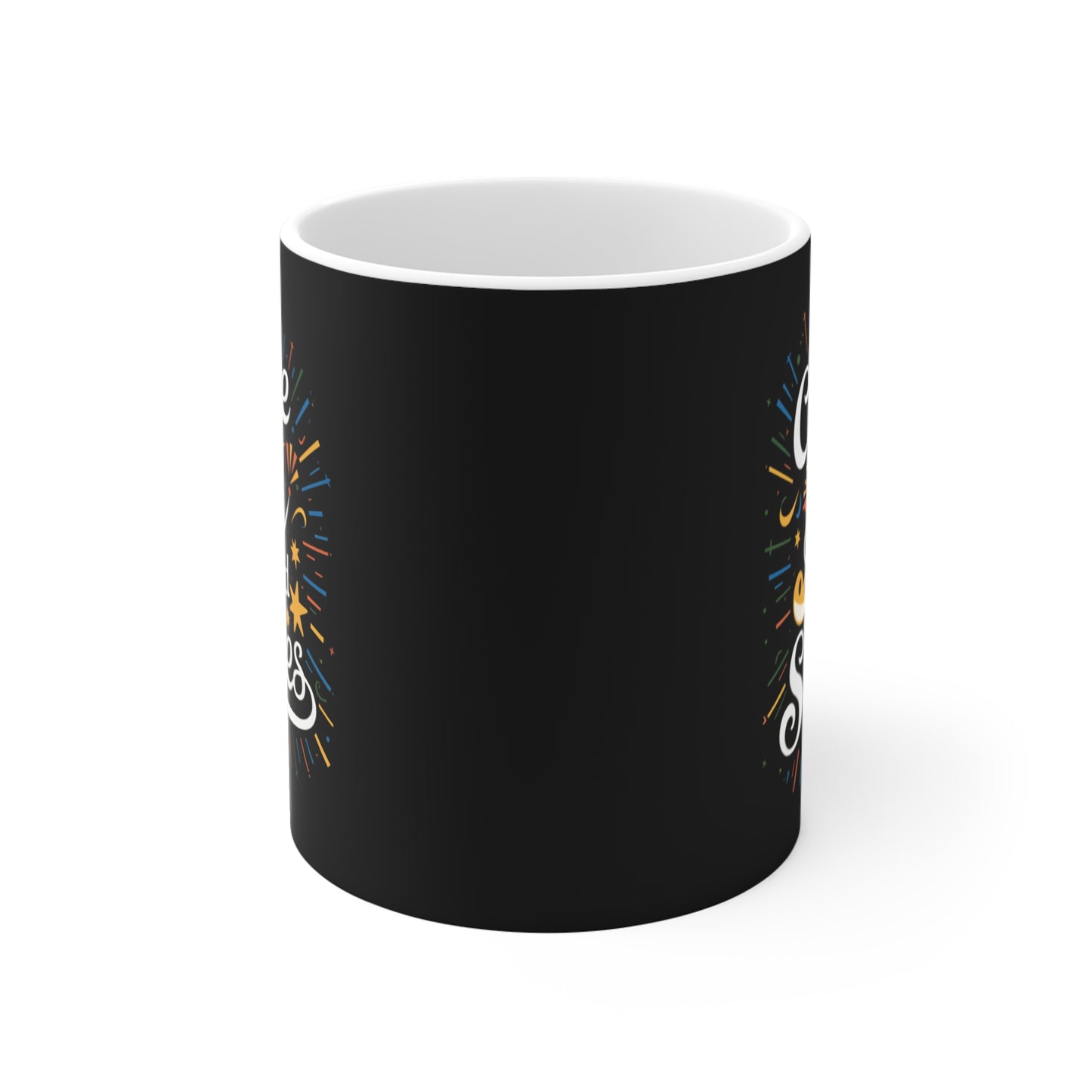 "Chase Joy Spread Smiles" - Mug 11oz