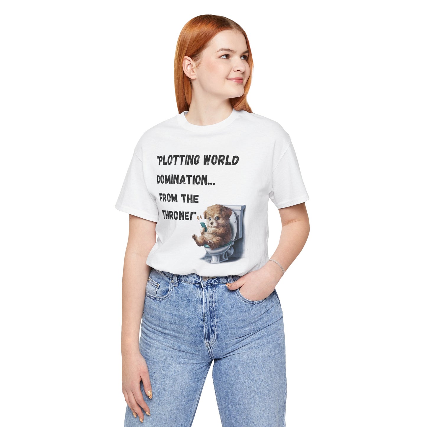 "Plotting World Domination... from the Throne" Dog Version- Unisex Jersey Short Sleeve Tee