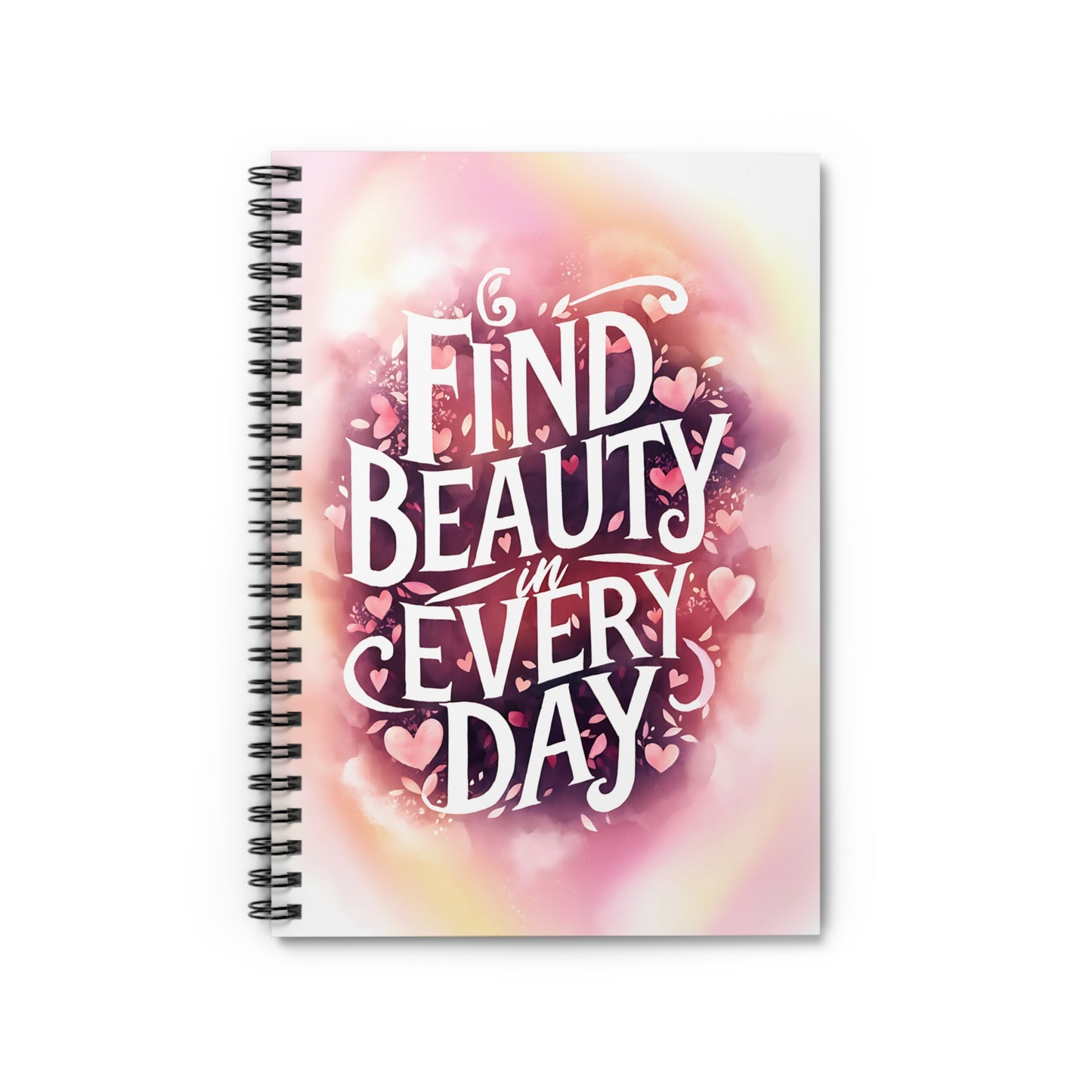 Find Beauty in Everyday Spiral Notebook - Ruled Line