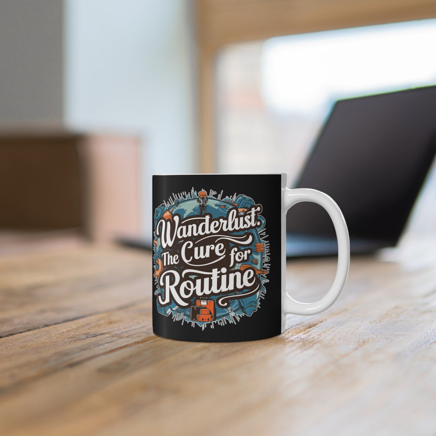 "Wanderlust the Cure for Routine" in Black - Mug 11oz