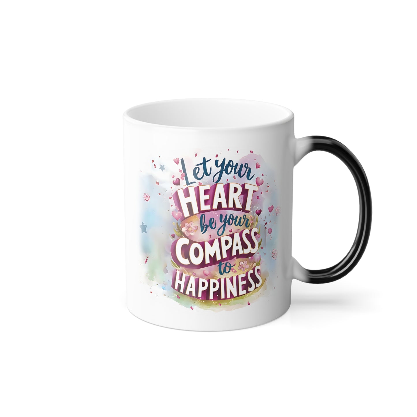 Let Your Heart be Your Compass to Happiness - Color Morphing Mug, 11oz