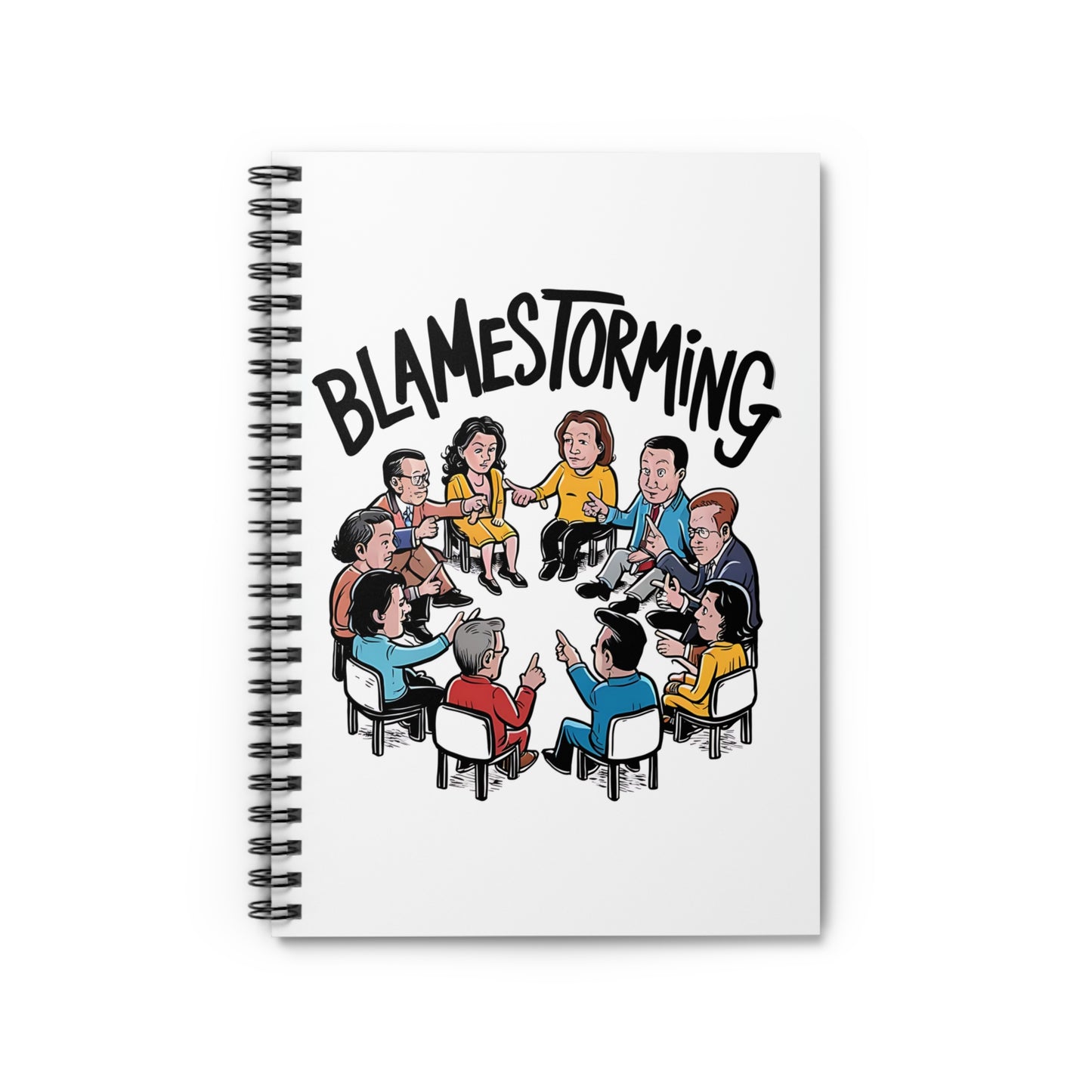 "Blamestorming." Spiral Notebook - Ruled Line
