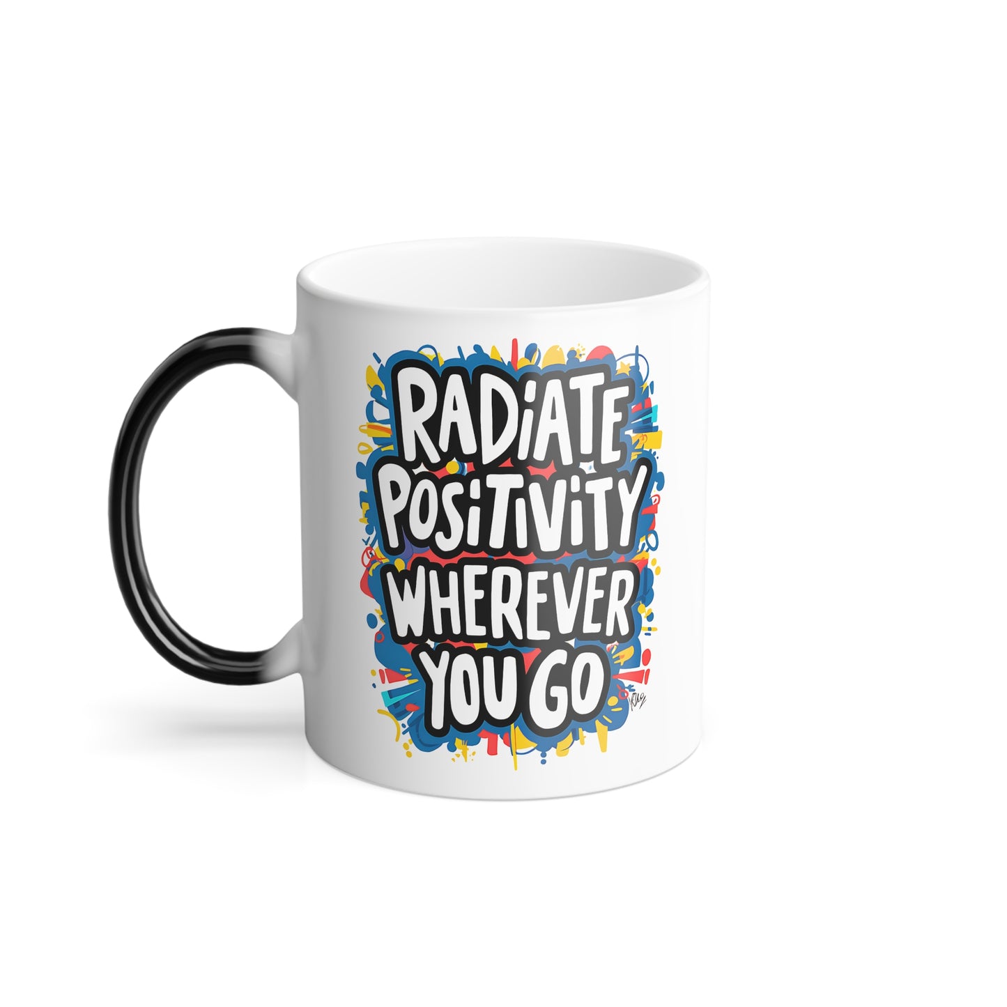 Radiate Positivity Wherever You Go - Color Morphing Mug, 11oz