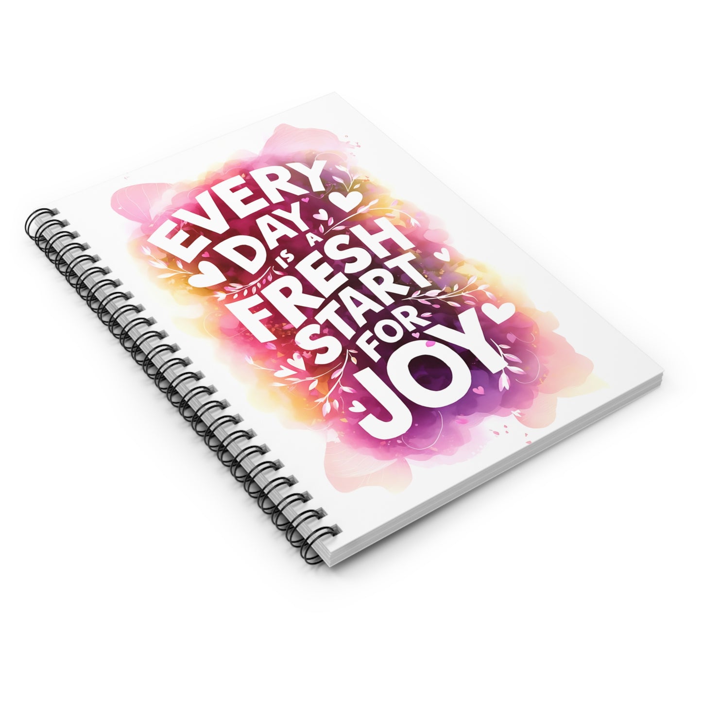 Everyday is a Fresh Start For Joy Spiral Notebook - Ruled Line
