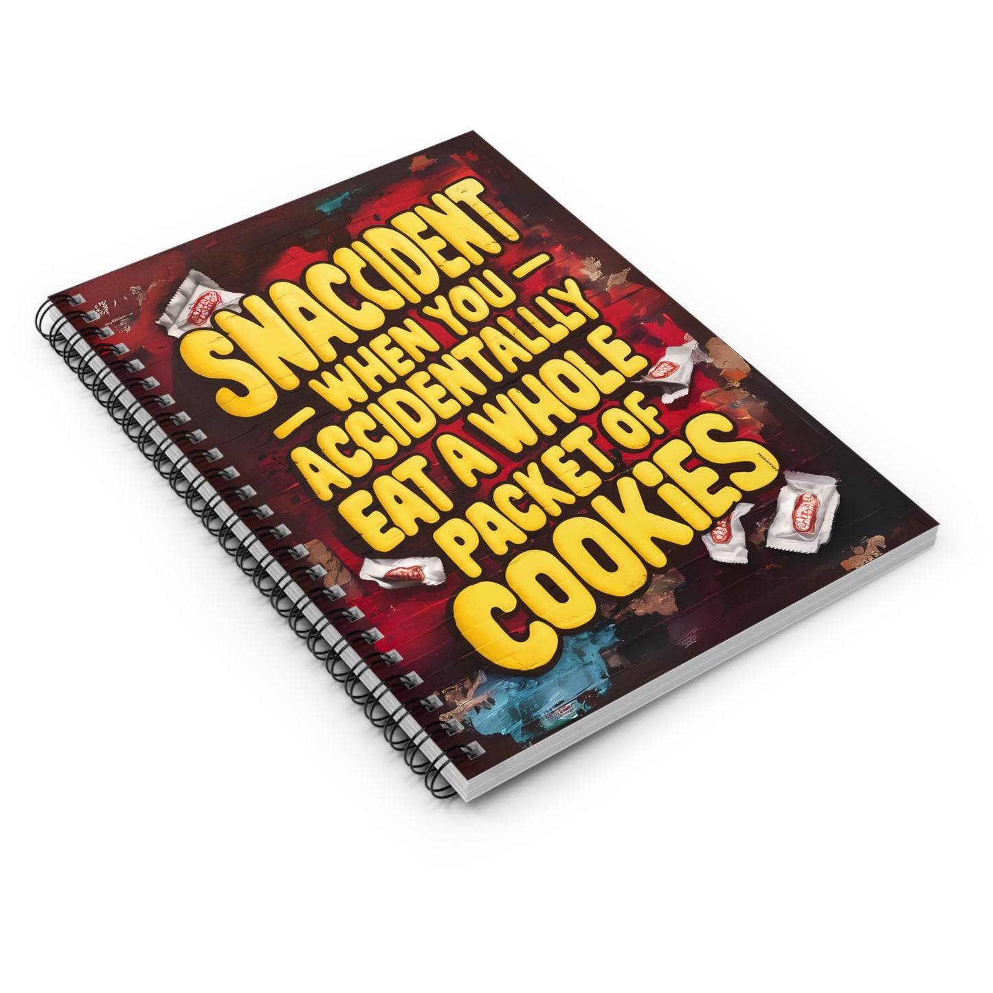 "Snaccident When You Accidentally Eat a Whole Packet of Cookies." Spiral Notebook - Ruled Line
