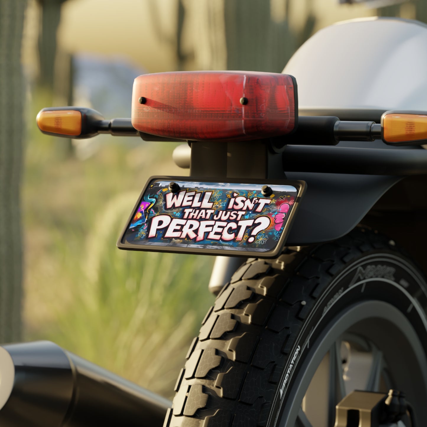 "Well Isn't That Just Perfect?" - Mini License Plate