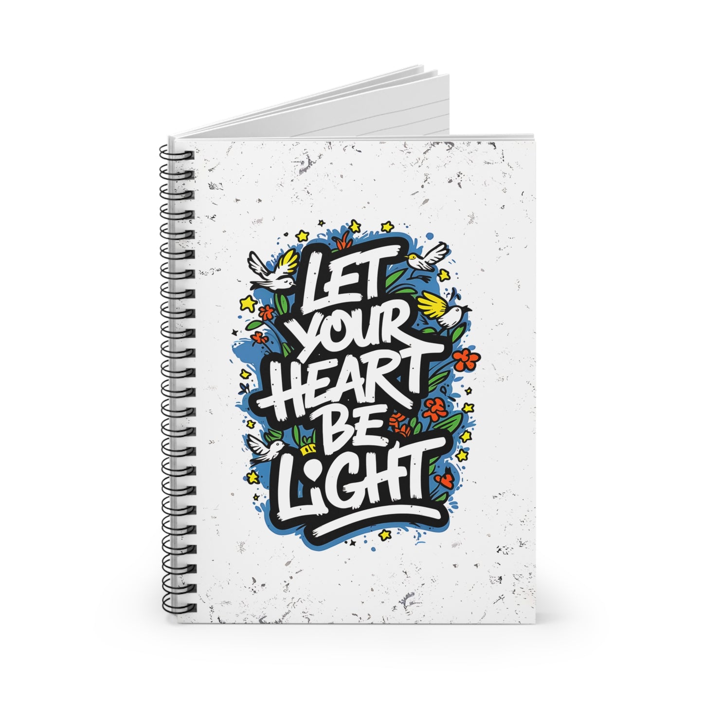 Let Your Heart Be Light Spiral Notebook - Ruled Line