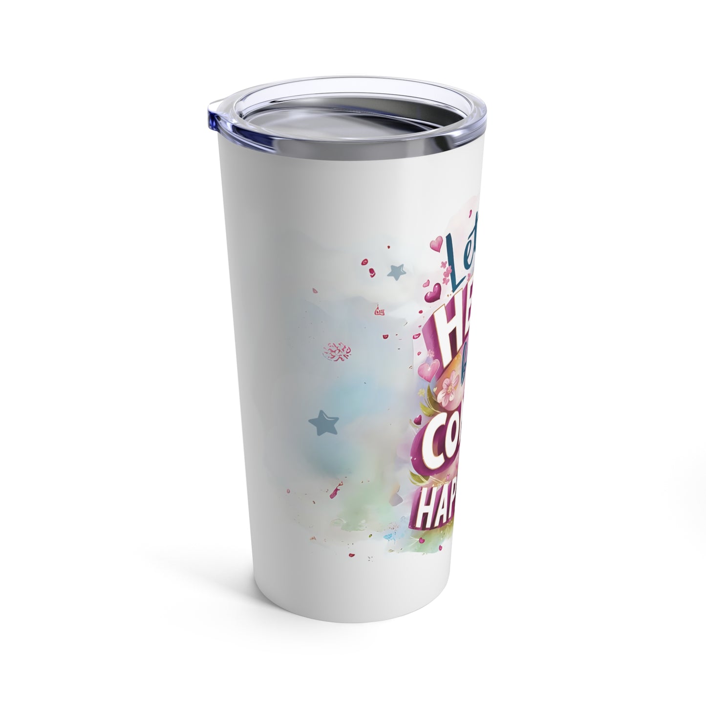 "Let Your Heart be Your Compass to Happiness." - Tumbler 20oz