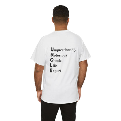 "UNCLE Unquestionably Notorious Comic Life Expert" - Unisex Cotton Tee