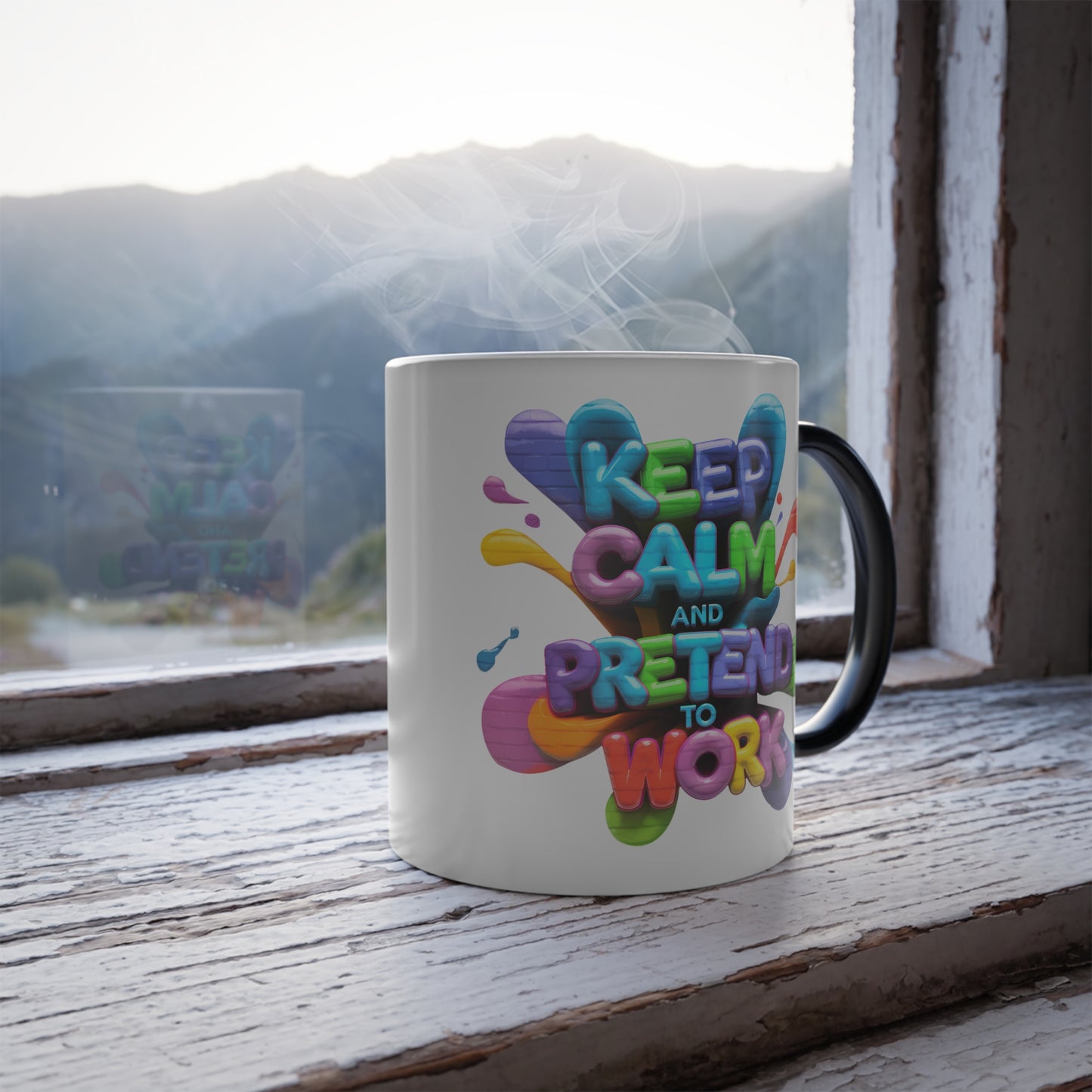 Keep Calm and Pretend to Work - Color Morphing Mug, 11oz