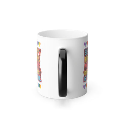 Be Happy For This Moment.This Moment is Your Life - Color Morphing Mug, 11oz