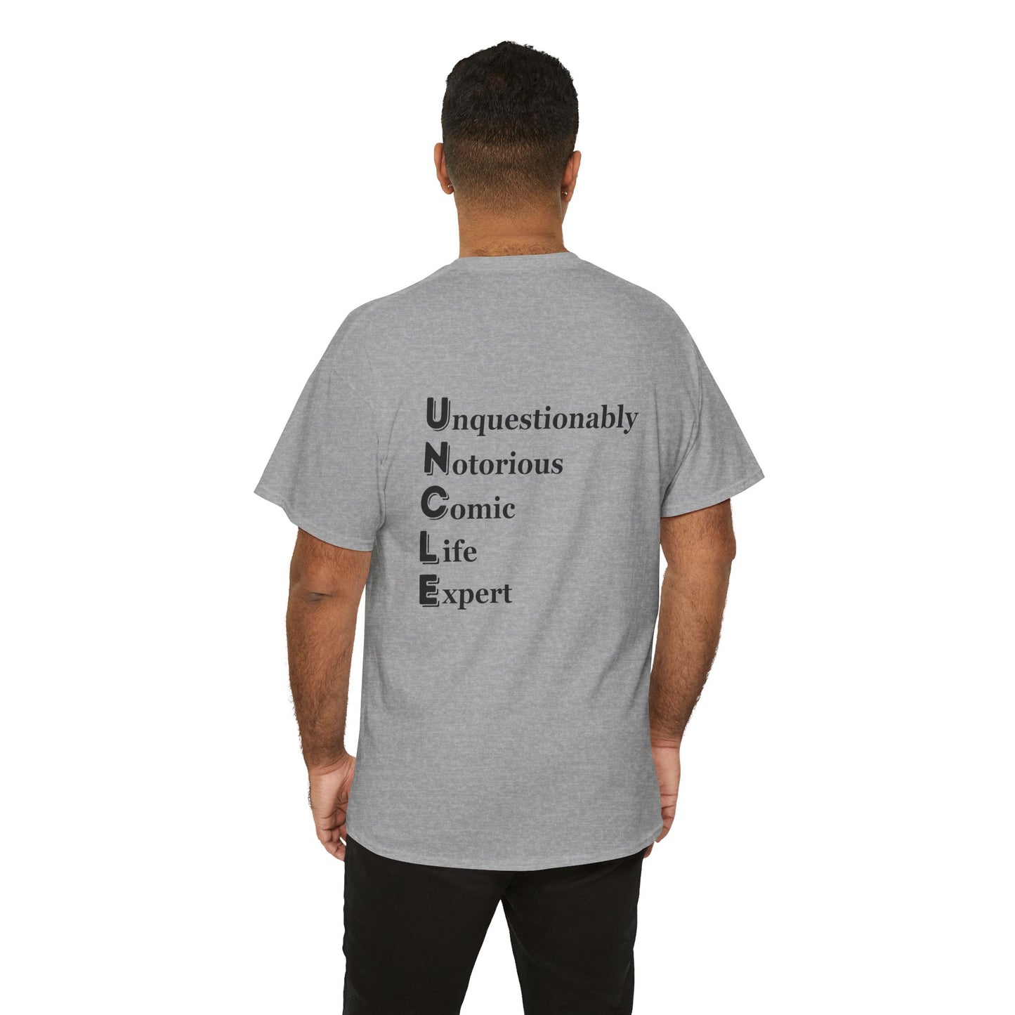 "UNCLE Unquestionably Notorious Comic Life Expert" - Unisex Cotton Tee