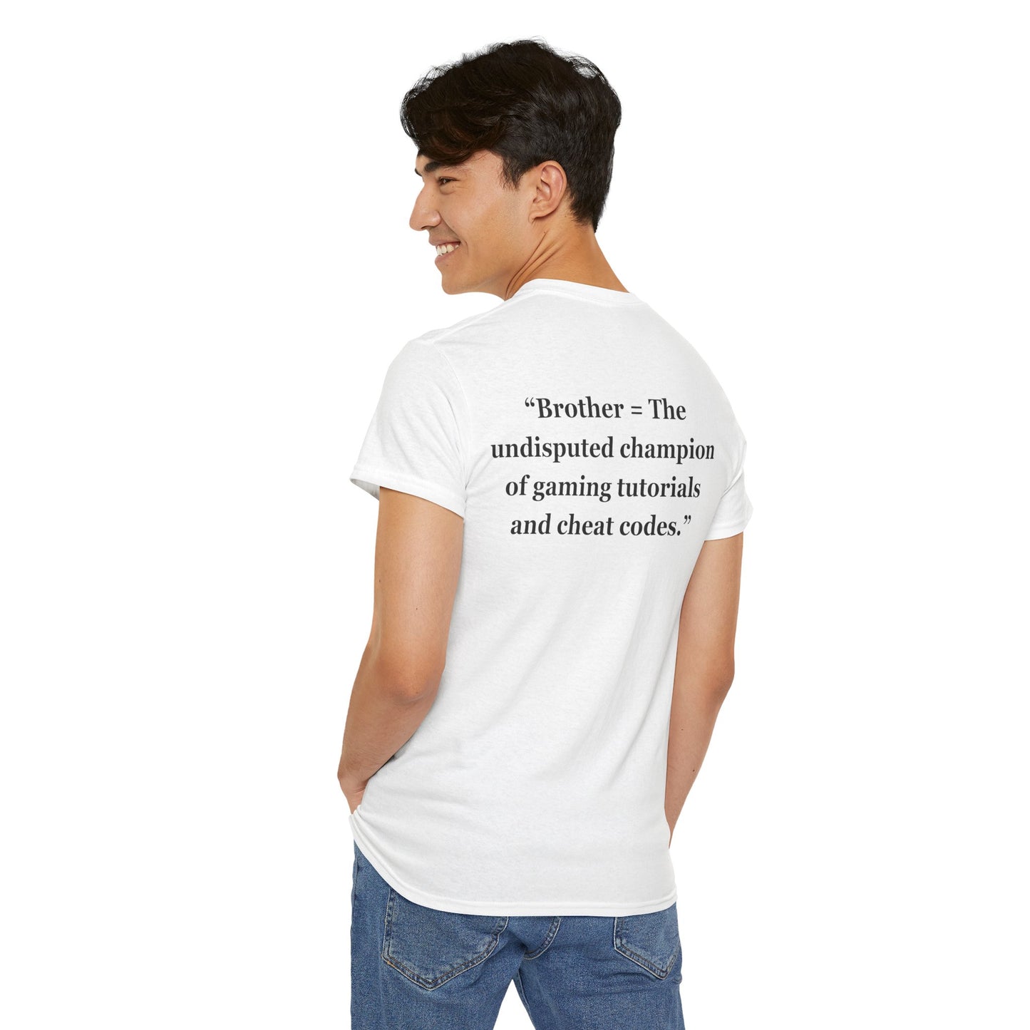 Brother - The undisputed champion of gaming tutorials and cheat codes. - Unisex Cotton Tee