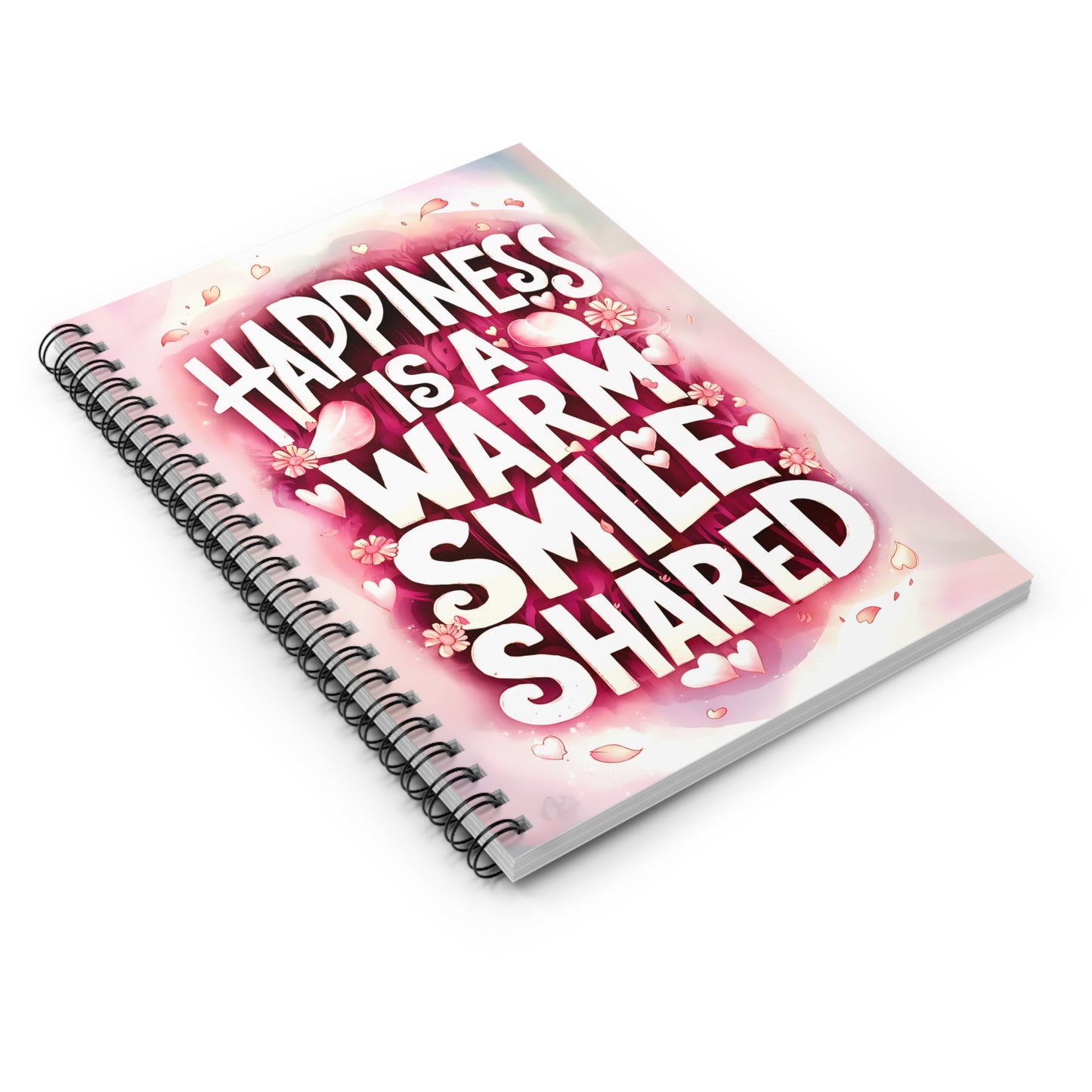 Happiness is a Warm Smile Shared Spiral Notebook - Ruled Line