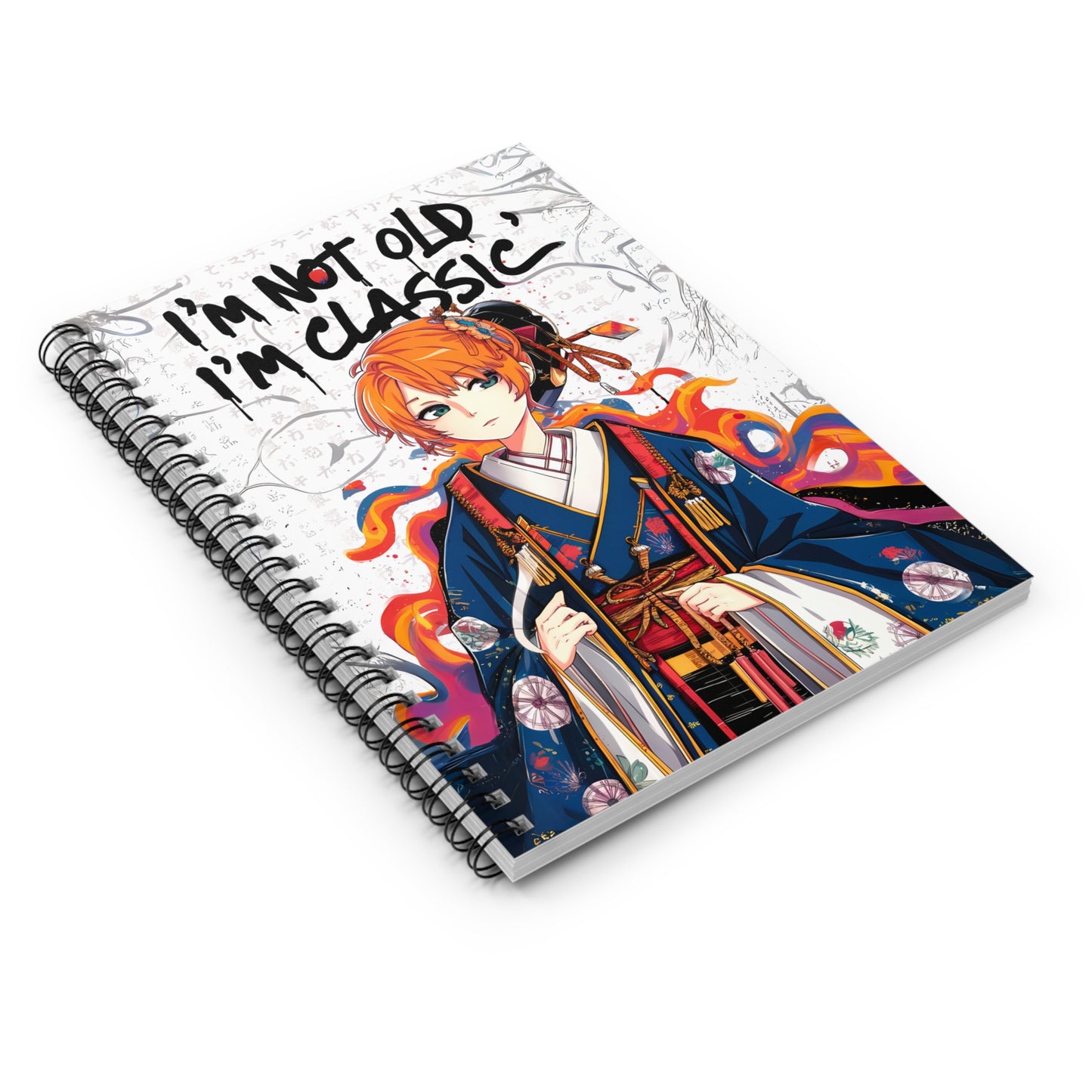 "I'm Not Old, I'm Classic." Spiral Notebook - Ruled Line