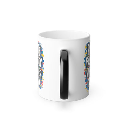 Radiate Positivity Wherever You Go - Color Morphing Mug, 11oz