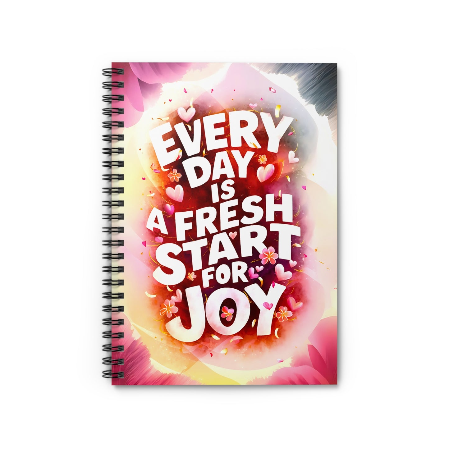 Everyday is a Fresh Start for Joy Spiral Notebook - Ruled Line