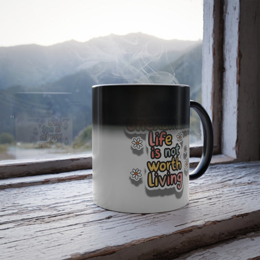 The Unexamined Life is Not Worth Living - Color Morphing Mug, 11oz