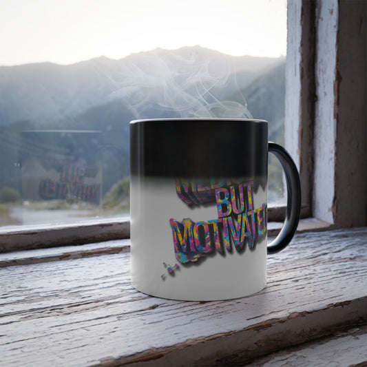 Mediocre But Motivated - Color Morphing Mug, 11oz