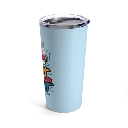 "Let Your Heart Be Light."  - Tumbler 20oz
