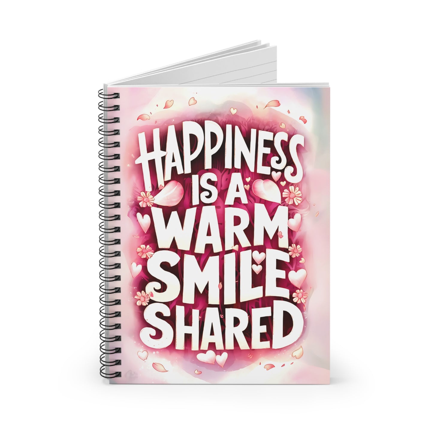 Happiness is a Warm Smile Shared Spiral Notebook - Ruled Line