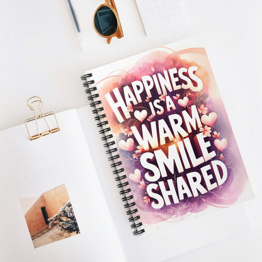 Happiness is a Warm Smile Shared Spiral Notebook - Ruled Line